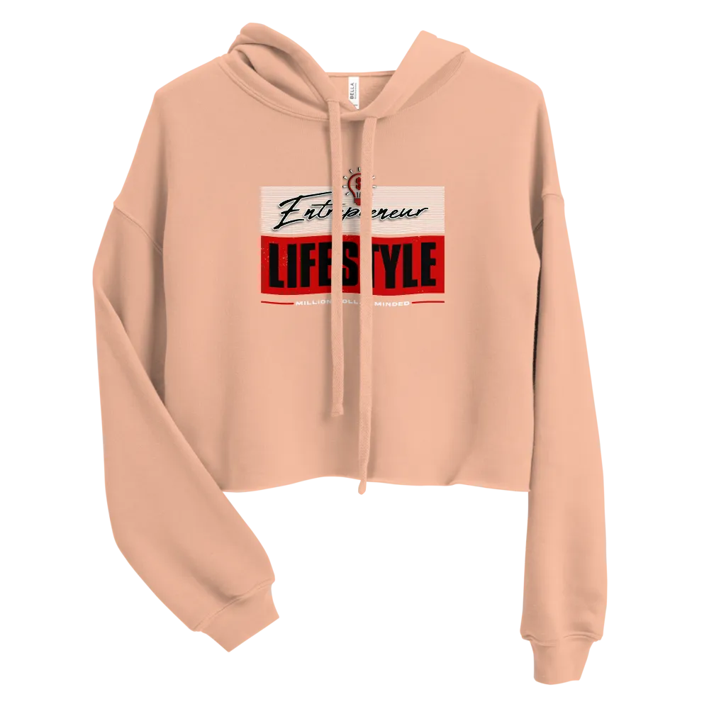 Entrepreneur Lifestyle Crop Hoodie